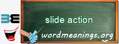 WordMeaning blackboard for slide action